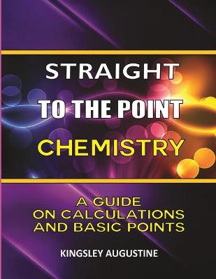 Book cover for Straight to the Point Chemistry