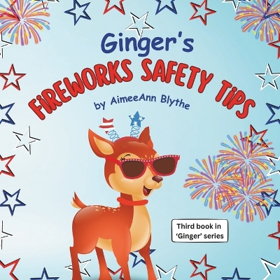 Book cover for Ginger's Fireworks Safety Tips
