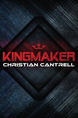 Book cover for Kingmaker