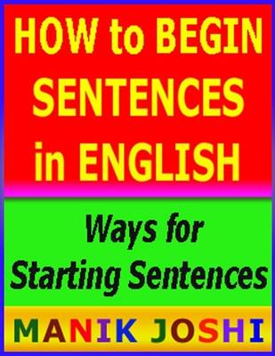 Book cover for How to Begin Sentences in English : Ways for Starting Sentences