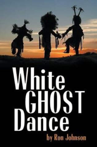 Cover of White Ghost Dance
