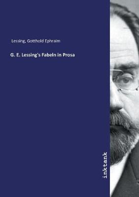 Book cover for G. E. Lessing's Fabeln in Prosa