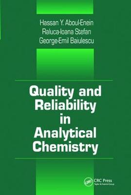 Book cover for Quality and Reliability in Analytical Chemistry