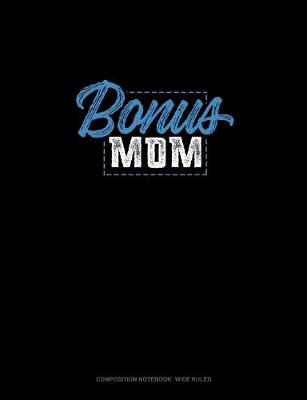 Book cover for Bonus Mom