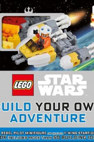 Cover of LEGO® Star Wars Build Your Own Adventure