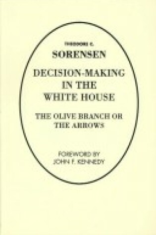 Cover of Decision-making in the White House