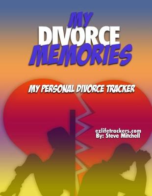 Book cover for My Divorce Memories