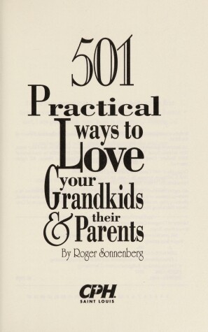 Book cover for 501 Practical Ways to Love Your Grandkids and Their Parents