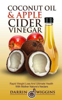 Book cover for Coconut Oil & Apple Cider Vinegar