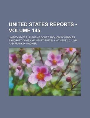 Book cover for United States Reports (Volume 145)