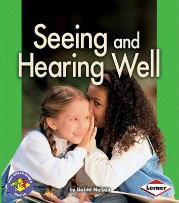 Book cover for Seeing and Hearing Well