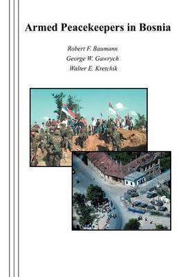 Book cover for Armed Peacekeepers in Bosnia