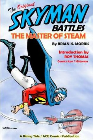 Cover of The Original Skyman Battles the Master of Steam