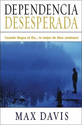 Book cover for Dependencia Desesperada