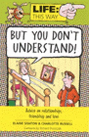 Book cover for But You Don't Understand!