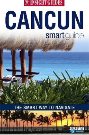 Cover of Insight Smart Guides: Cancun