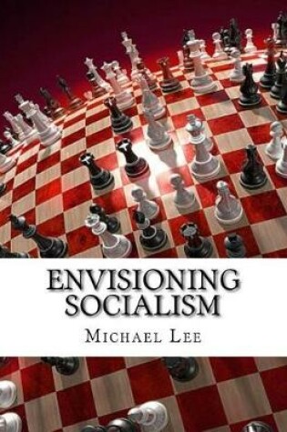 Cover of Envisioning Socialism