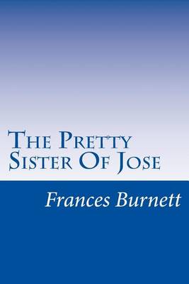 Book cover for The Pretty Sister Of Jose