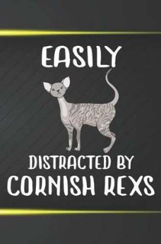 Cover of Easily Distracted By Cornish Rexs Notebook Journal