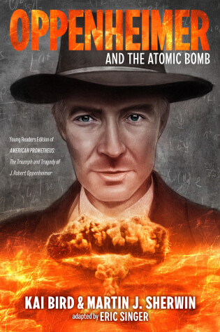 Cover of Oppenheimer and the Atomic Bomb