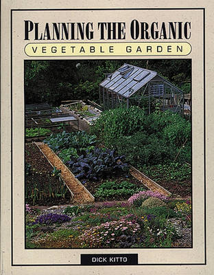 Book cover for Planning the Organic Vegetable Garden