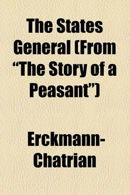Book cover for The States General (from "The Story of a Peasant")