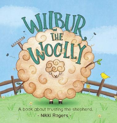 Cover of Wilbur the Woolly