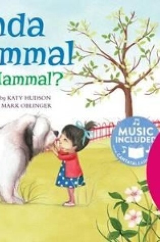 Cover of Animal World Animal Kingdom Boogie Amanda the Mammal What is a Mammal?