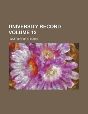 Book cover for University Record Volume 12