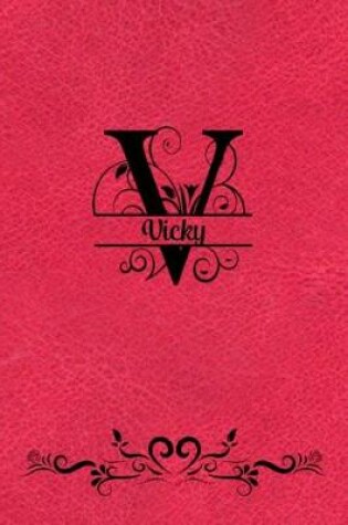 Cover of Split Letter Personalized Name Journal - Vicky