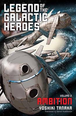 Cover of Legend of the Galactic Heroes, Vol. 2