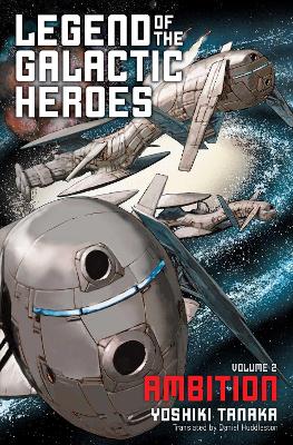 Cover of Legend of the Galactic Heroes, Vol. 2