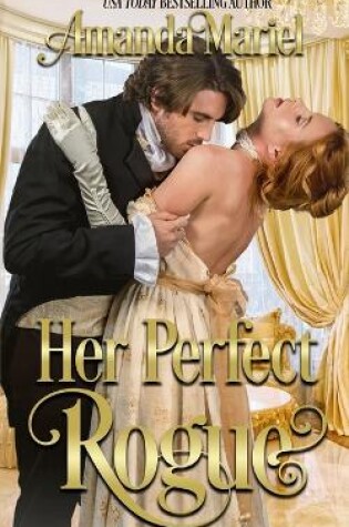 Cover of Her Perfect Rogue