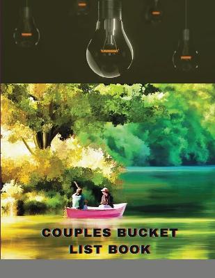 Book cover for Couples Bucket List Book