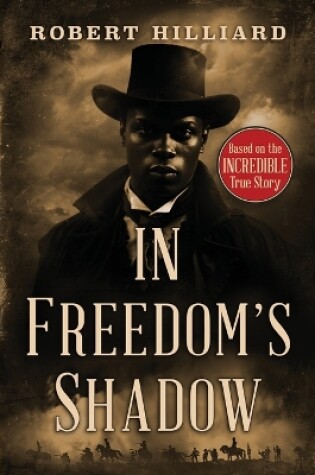 Cover of In Freedom's Shadow