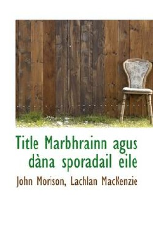 Cover of Title Marbhrainn Agus D Na Sporadail Eile