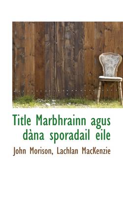 Book cover for Title Marbhrainn Agus D Na Sporadail Eile