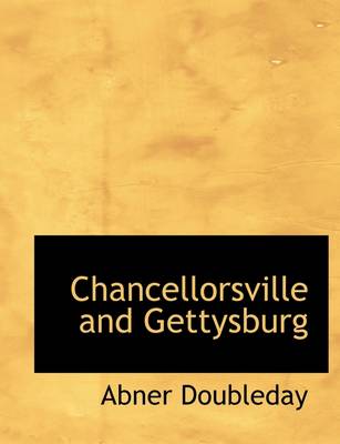 Book cover for Chancellorsville and Gettysburg