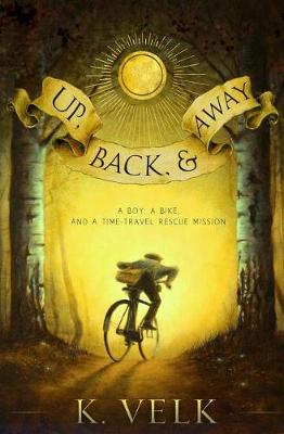 Book cover for Up, Back, and Away