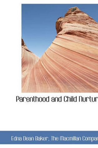 Cover of Parenthood and Child Nurture