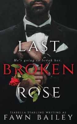 Book cover for Last Broken Rose