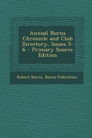 Cover of Annual Burns Chronicle and Club Directory, Issues 5-6