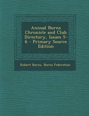 Book cover for Annual Burns Chronicle and Club Directory, Issues 5-6
