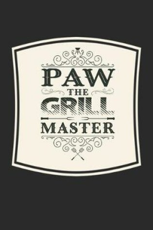 Cover of Paw The Grill Master
