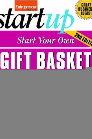 Cover of Start Your Own Gift Basket Business