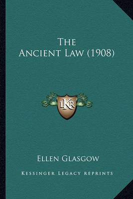 Book cover for The Ancient Law (1908) the Ancient Law (1908)