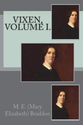 Book cover for Vixen, Volume I.