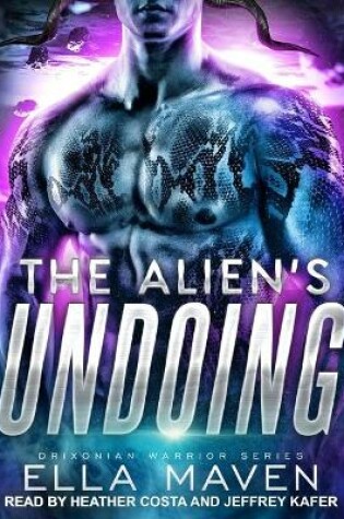 Cover of The Alien's Undoing