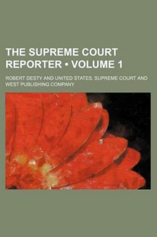 Cover of The Supreme Court Reporter (Volume 1)