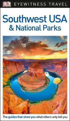 Book cover for DK Eyewitness Travel Guide Southwest USA and National Parks